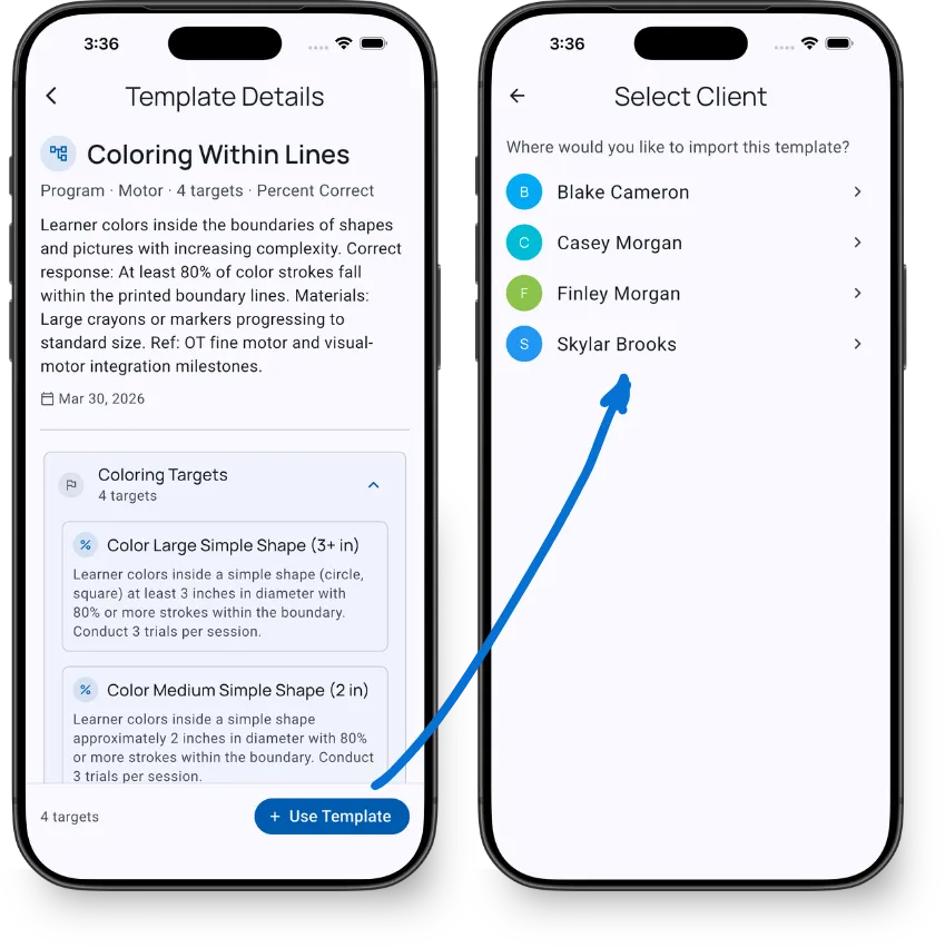 Template detail showing description and targets, with Use Template button leading to client selection