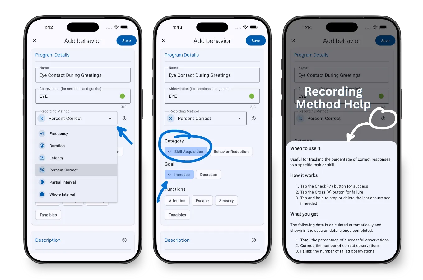 Recording method selection on Add Behavior screen