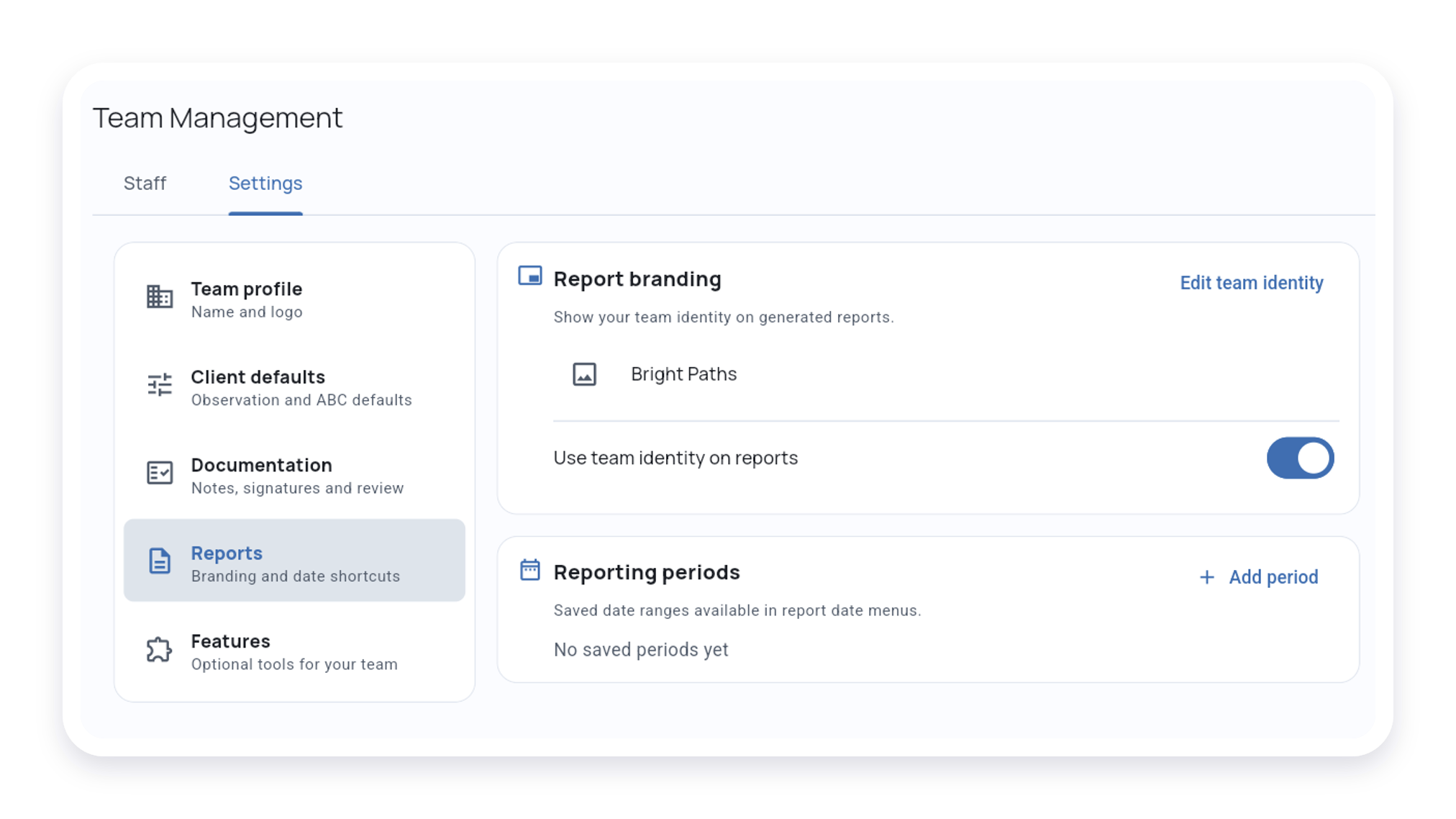 Current Reports settings with team identity and reporting periods